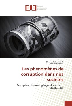 Les phenomenes de corruption dans nos societes