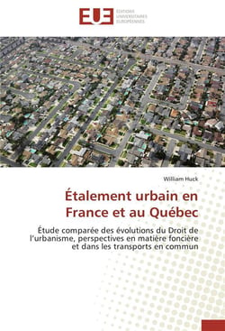 Etalement urbain en france et au quebec