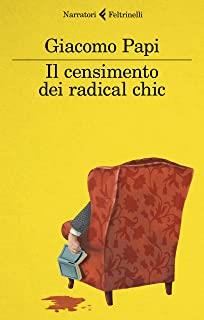 Il Censimento Dei Radical Chic