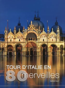 Tour D'Italie En 80 Merveilles
