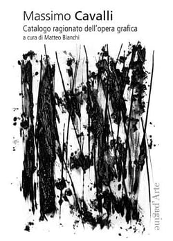 Massimo Cavalli, catalogo ragionato dell'opera grafica
