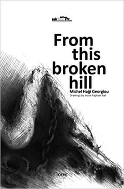 From this broken hill