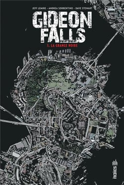 Gideons falls Tome 1 : la grange noire