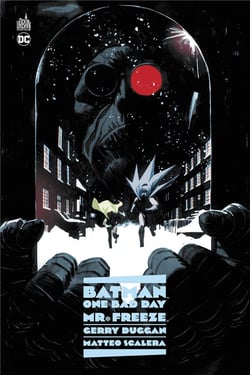 Batman : one bad day : Mr. Freeze