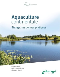 Aquaculture continentale : Étangs, les bonnes pratiques