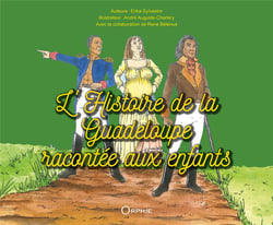 L'histoire de la Guadeloupe racontée aux enfants