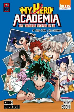 My hero Academia - les dossiers secrets de UA Tome 2 : camp d'été : les coulisses