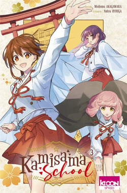 Kamisama school Tome 3