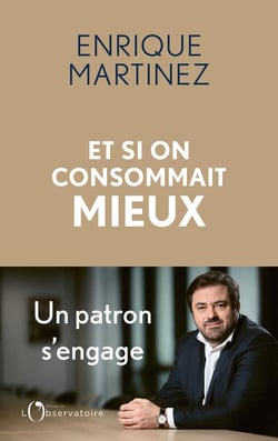 Et si on consommait mieux : un patron s'engage