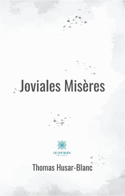 Joviales misères