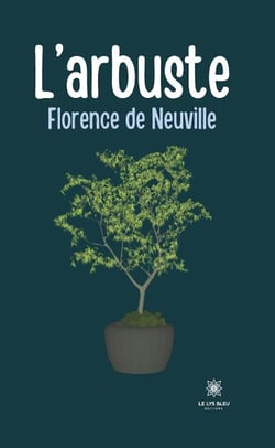 L'arbuste