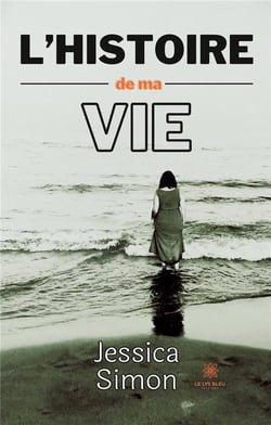 L'histoire de ma vie