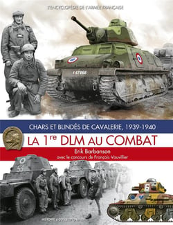 La 1re DLM au combat