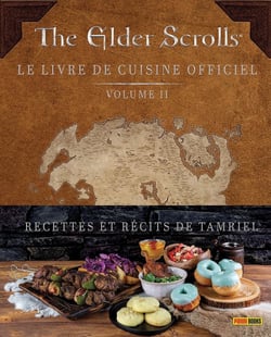 The elder scrolls : Le livre de cuisine officiel Volume 2