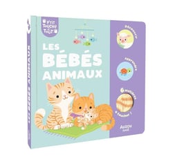 P'tit touche à tout : Les bébés animaux