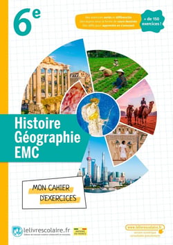 Histoire-géographie-EMC - 6e - cahier d'exercices