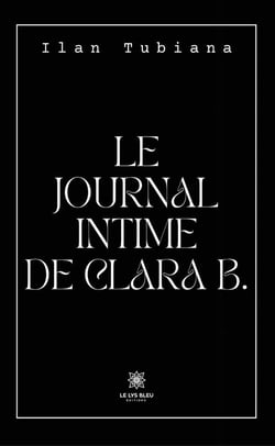 Le journal intime de Clara B.