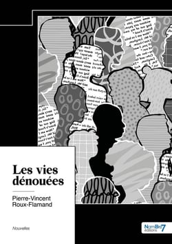 Les vies dénouées