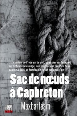 Sac de nœuds à Capbreton