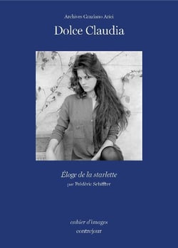 Dolce Claudia - éloge de la starlette