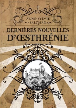 Dernieres nouvelles d'Oesthrenie