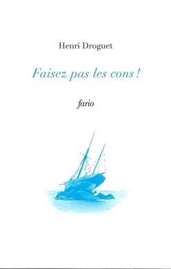 Faisez pas les cons