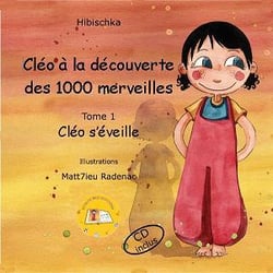 Cléo à la découverte des 1000 merveilles t.1 - Cléo s'éveille
