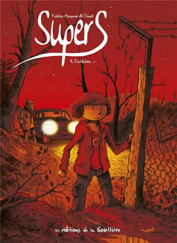 Supers - cycle 1 Tome 4 : solitudes