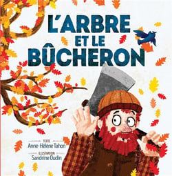 L'arbre et le bûcheron