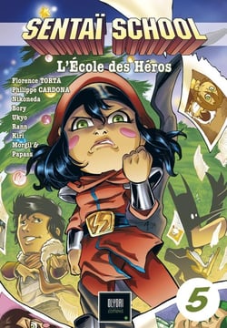 Sentaï School Tome 5