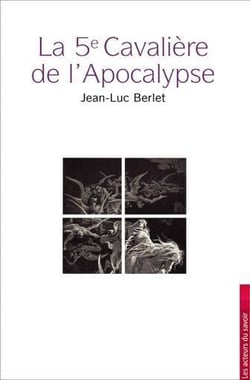 La 5e cavalière de l'apocalypse