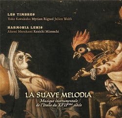 La suave melodia, musique instrumentale de l'italie du xviième siècle