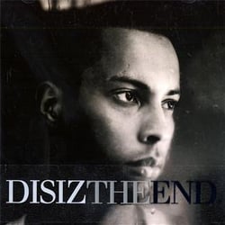 Disiz the end
