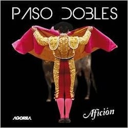 Paso dobles « aficion » - CD