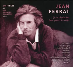 Je ne chante pas pour passer le temps