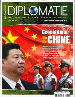 Diplomatie grand dossier n.73 : géopolitique de la Chine