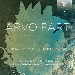 Pärt, Arvo : Oeuvres pour choeur et orgue