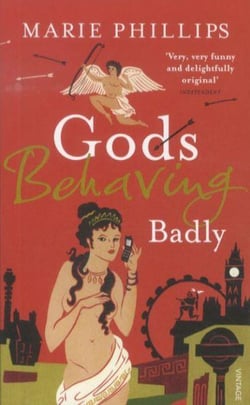 Gods behaving badly