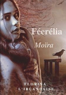 Féerélia : moïra