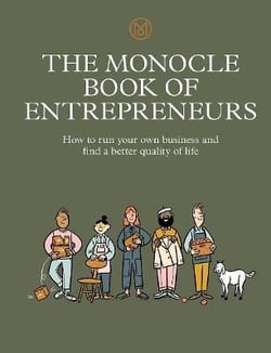 The monocle book of entrepreneurs