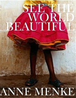 Anne menke see the world beautiful