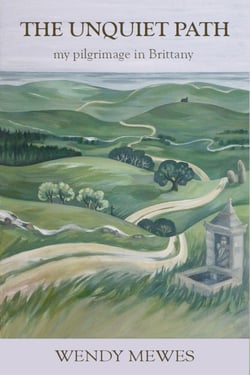 The unquiet path: My pilgrimage in Brittany