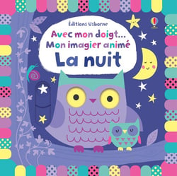 Avec mon doigt... : la nuit
