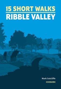 15 short walks in the ribble valley