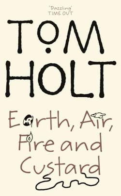 EARTH, AIR, FIRE AND CUSTARD
