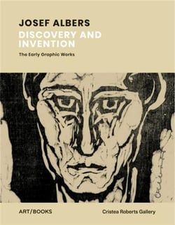 Josef albers discovery and invention the early graphic works /anglais