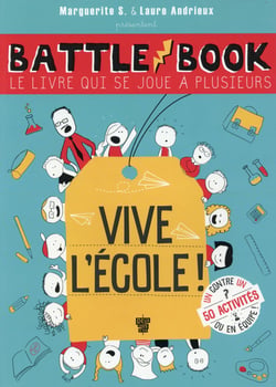 Le battle book - cour de récré vs salle de classe