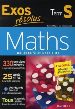 Exos résolus - maths - terminale s - enseignement obligatoire et de spécialité
