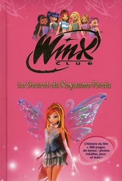 Winx Club - Hors-série Winx Club le film