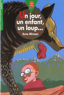 Un jour un enfant un loup